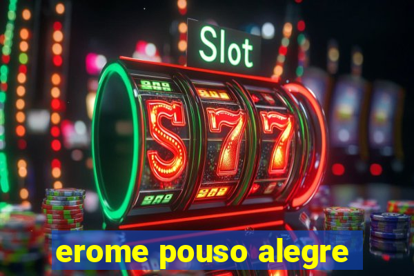 erome pouso alegre